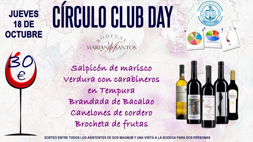 Próximo #CirculoClubDay Octubre 2018 con Bodega Mariano Santos