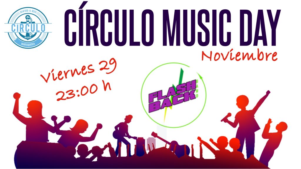 Circulo Music Day Noviembre 2019